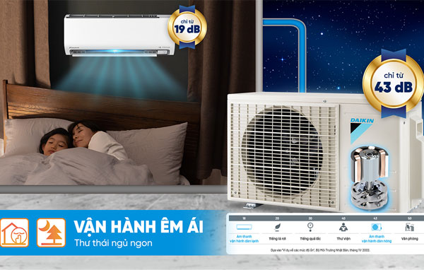 Vận hành siêu êm ái chỉ từ 19 dBA - Máy lạnh Daikin mới 2025 mang lại sự tĩnh lặng tuyệt đối